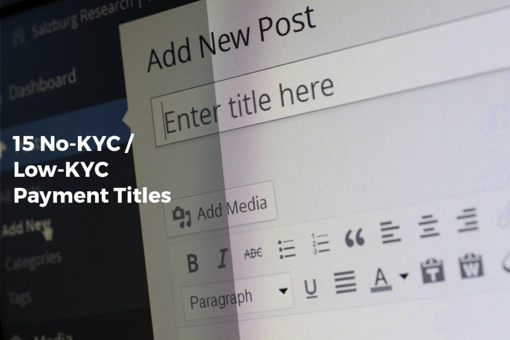 15 No-KYC / Low-KYC Payment Titles - Payment Solutions